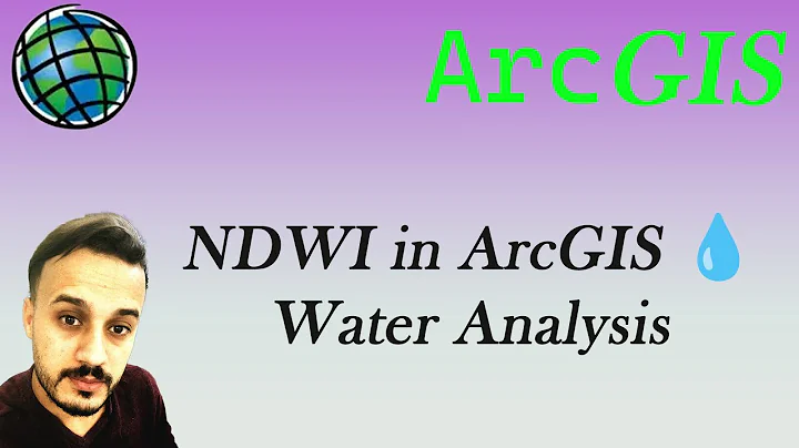 NDWI Tutorial in ArcMap (2025) 💧 | Step-by-Step Water Analysis