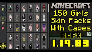 150 Girls Skin Packs With Capes For Minecraft 1.19.83 (Mobile and PC)