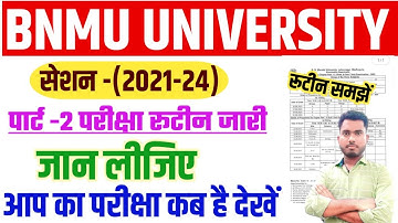 bnmu part 2 exam routine kaise dekhe 2023 session 2021-24 | bnmu part 2 exam programme 2023 BA BSC