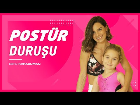 Çocuklarda Postür Duruşu Özel Destek Egzersizleri