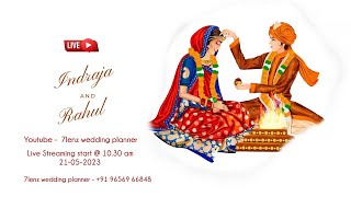 Wedding Ceremony Live - Indraja & Rahul