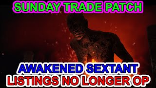 POE 3 21 - Trade Awakened Sextant Issue Fixed In Unexpected Sunday Patch