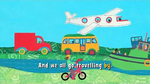 We All Go Travelling By (UK) | Barefoot Books Singalong