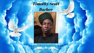 Funeral Service for Timothy Scott Barbee