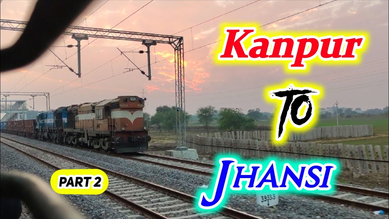 Gorakhpur Yesvantpur Special Express Kanpur to Jhansi full train