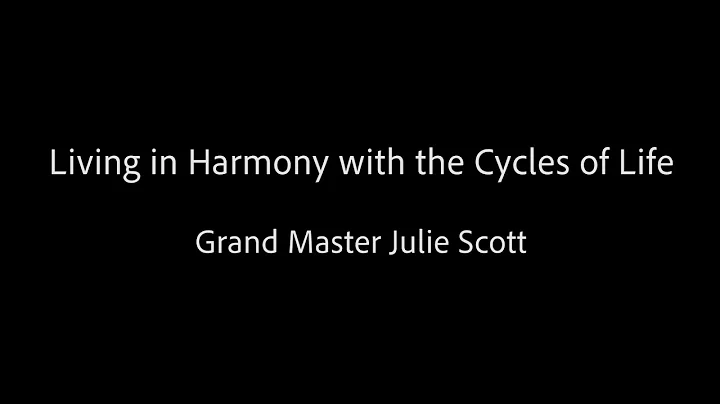 Living in Harmony with the Cycles of Life - Grand ...