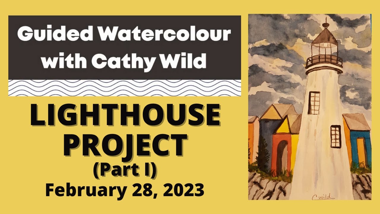 How to Paint a LIGHTHOUSE in Watercolor (Part I) | Easy Guided Art ...