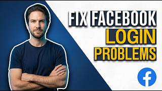 How To Fix Facebook Login Problems (2026 Easy Guide)