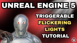 Flickering Lights That React to the Player — Unreal Engine 5 Blueprint Tutorial
