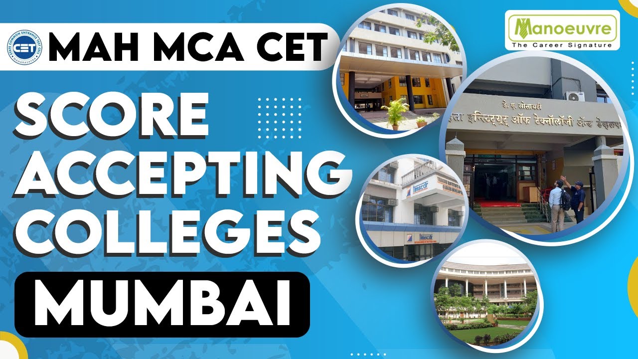 mah-mca-cet-2022-score-accepting-colleges-in-mumbai-fees