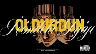 OLDURDUN İÇIMDEKİ İYİYİ - (OFFİCİAL VİDEO) prod.by Daphnis