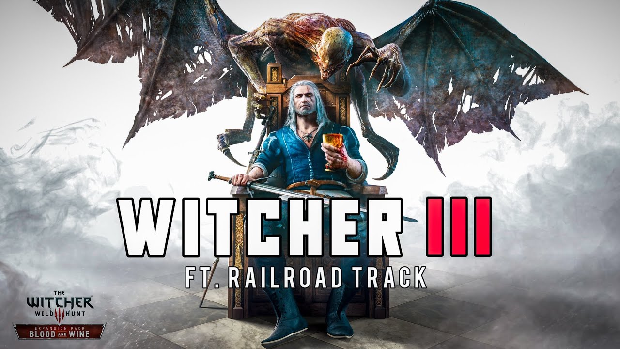 Tribute to Geralt of Rivia | Witcher 3 Ft. Railroad Track By Willy Moon