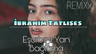 İbrahim Tatlıses - EŞARBINI YAN BAĞLAMA REMİXx#remix #vlog #trend #trending ##trendingstatus Resimi