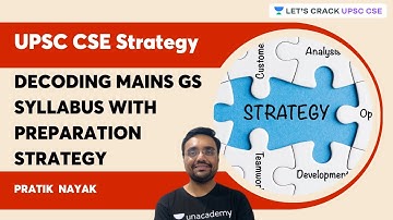 Decoding Mains GS Syllabus with Preparation Strategy | Pratik Nayak