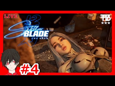 #4【たっくん】Stellar Blade ステラーブレード【アクションADV】