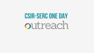 CSIR- SERC ONE DAY OUTREACH