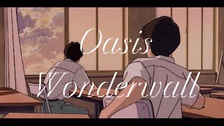 결국 네가 내 구원자니까 🛡️ | Oasis - Wonderwall [가사/해석/한국어/lyrics] [팝송추천/노래추천]