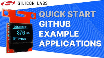 Quick Start - GitHub Application Example Program - Silicon Labs