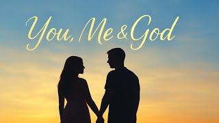 Download Lagu You, Me \u0026 God | Godly Love Song for Lovers | A Heavenly Love Story Written by His Hands MP3