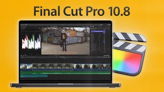 Final Cut Pro 108 Announced