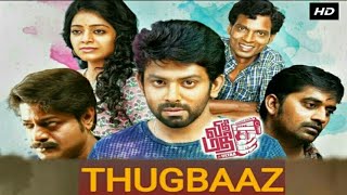 Thugbaaz 2018 Hindi Dubbed HDRip HD