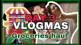 VLOGMAS Day 3: Returning from Walmart Grocery Store trip + groceries HAUL: Holiday edition 2021