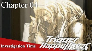 Danganronpa Trigger Happy Havoc Chapter 4: Investigation Time
