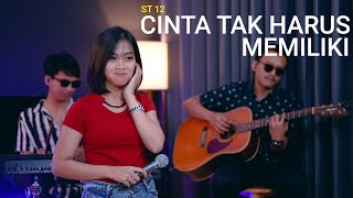 CINTA TAK HARUS MEMILIKI - ST12 (SASA TASIA FT. 3 LELAKI TAMPAN COVER)