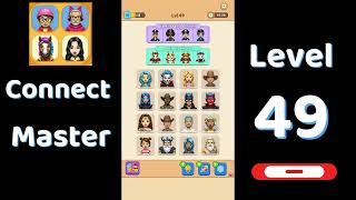 Connect Master Level 49 Walkthrough 🧩 | Match Puzzle | Puzzle Solutions & Tips | Go Answer