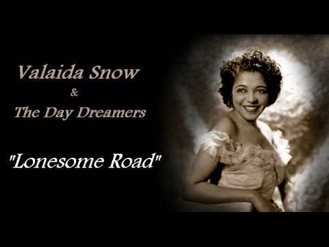 Valaida Snow amp The Day Dreamers  Lonseome Road