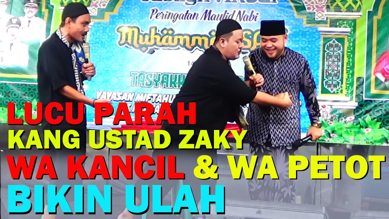 KANG USTAD ZAKY VS WAKANCIL LUCU PARAH