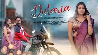 DULARIA || A Musical Love Story || Juhi Jenish & Santosh Tudu || Tina Hembrom ||