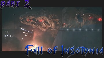 Final Fantasy XV Part 2:Fall of Insomnia