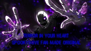Terror In Your Heart (SpookyDove Fan-made Original)