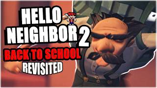 Hello Neighbor 2 Back to School Revisited 2026