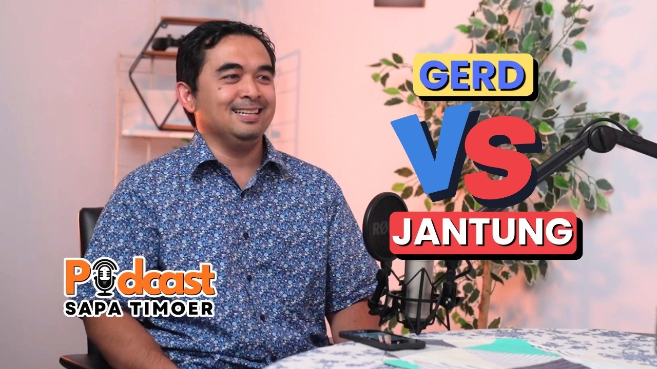 GERD 🆚 JANTUNG !? Podcast SAPA Timoer Eps. 13 bersama dr. Ihsan Panji Santiko