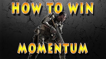 HOW TO WIN MOMENTUM + MY OPINION [Call of Duty Advanced Warfare]