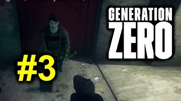 Generation Zero #3 - Vesslan Bunker