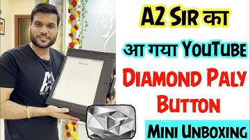 A2 Sir का आगया Diamond Play Button 😍 | Mini Unboxing | #Arvindarora | #A2Motivation | A2 ke lions