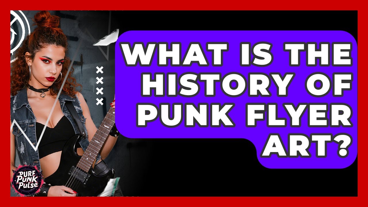 What Is The History Of Punk Flyer Art? - Pure Punk Pulse