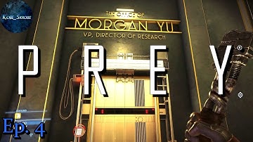 Prey - Demo: Opening Hour | Ep. 4