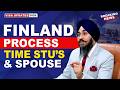 FINLAND PROCESS TIME STU’s & SPOUSE | STUDY VISA UPDATES 2026 | USA CANADA UK