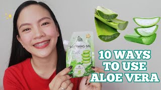 10 WAYS TO USE ALOE VERA GEL | BEAUTY HACKS | PAMPA-GANDA ️