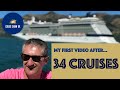 How I got hooked on cruising and took 34 cruises!