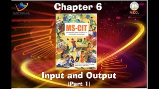 MSCTI Chapter 6 - Input and Output (Part 1)