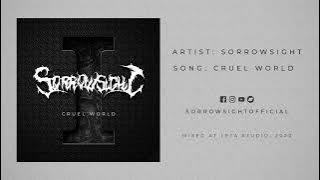 Sorrowsight  - Cruel World