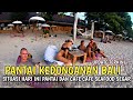 SITUASI PANTAI KEDONGANAN BALI | KONDISI BALI SAAT INI