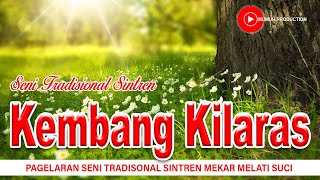 KEMBANG KILARAS  |  SENI SINTREN  |  Tarling Klasik Cirebonan