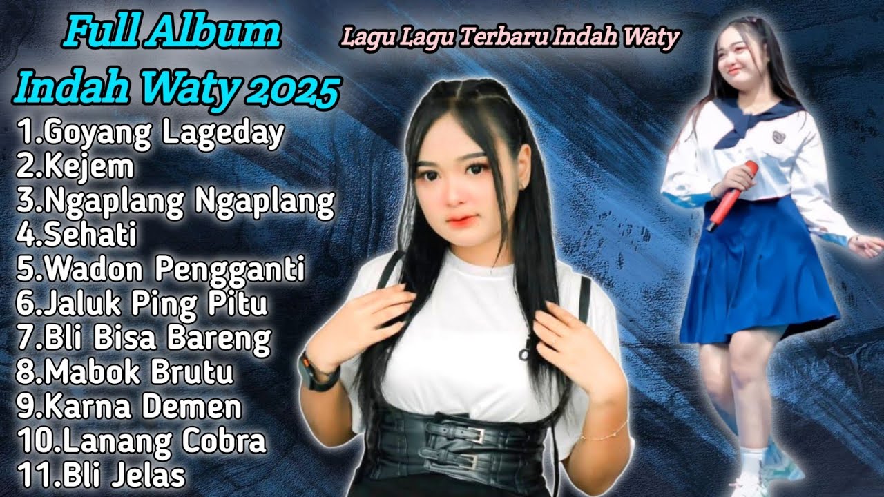 Full Album Indah Waty Terbaru Tahun 2025