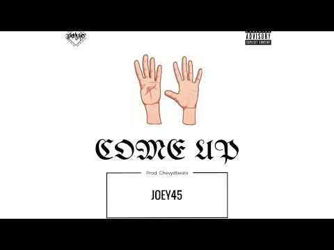 Joey4five - #45ComeUp (Prod. by Chevydbeats)